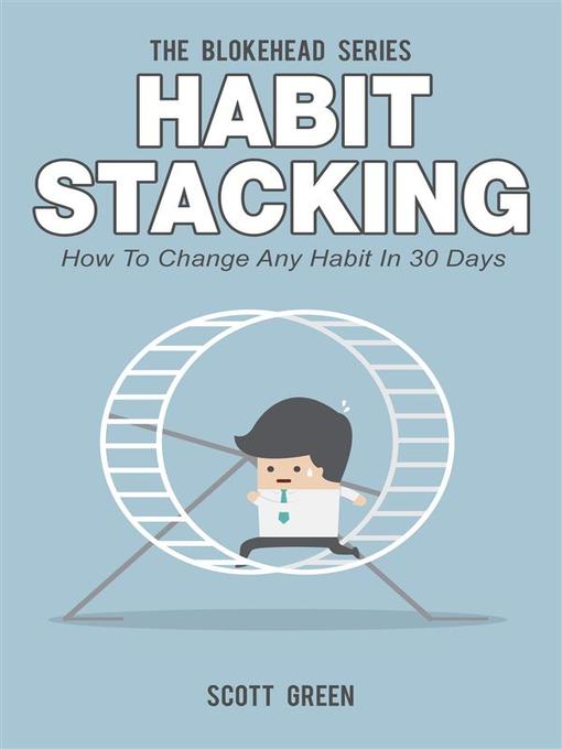 Title details for Habit Stacking by Scott Green - Wait list